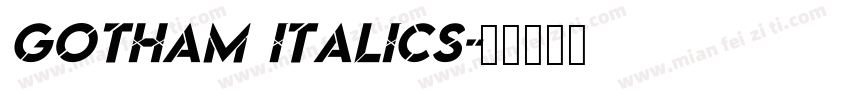 Gotham Italics字体转换